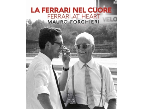 Livro Ferrari At Heart De Daniele Buzzonetti (italiano - Capa Dura)