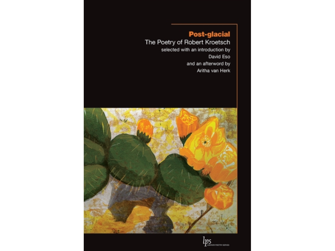 Livro Post-glacial de Robert Kroetsch (Inglês)