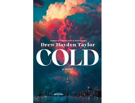 Livro Cold de Drew Hayden Taylor (Inglês)
