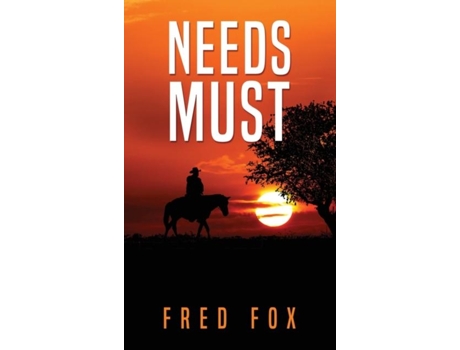 Livro Needs Must De Fred Fox (inglês)
