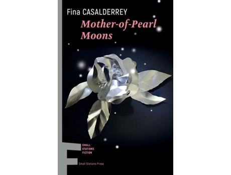 Livro Mother-of-Pearl Moons de Fina Casalderrey (Inglês)
