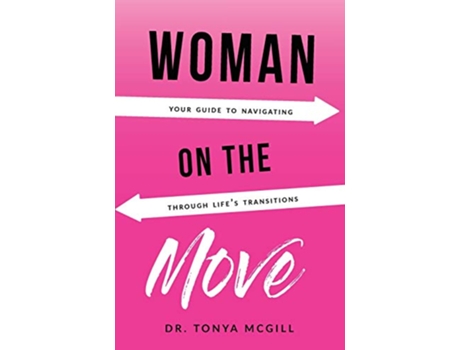 Livro Woman On The Move de Tonya Mcgill (Inglês)