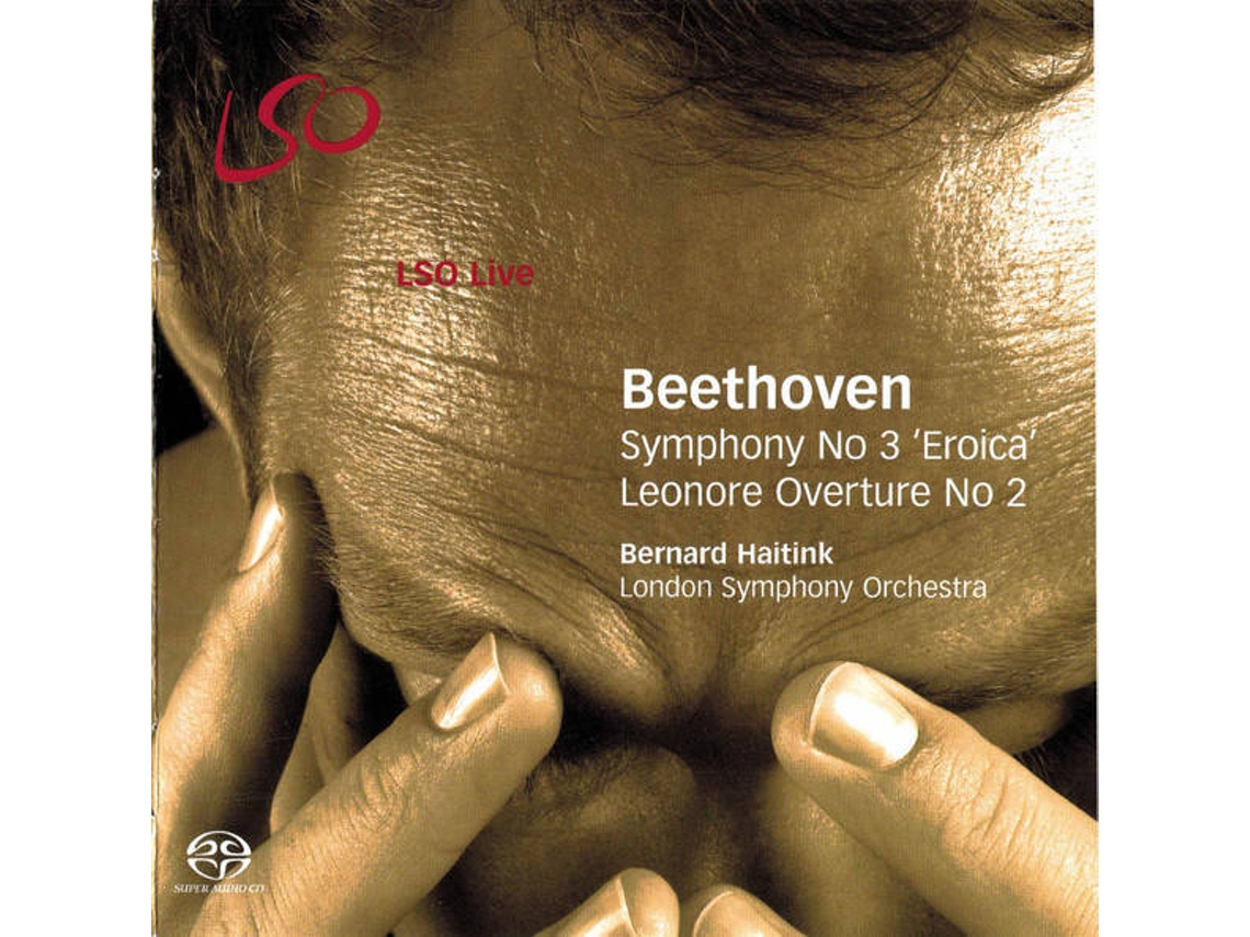CD Symphony No 3 'Eroica', Leonore Overture No 2