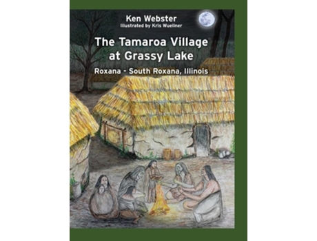 Livro The Tamaroa Village at Grassy Lake de Ken Webster (Inglês - Capa Dura)