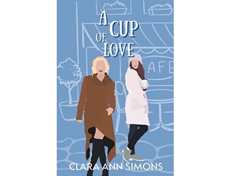 Livro A Cup of Love de Clara Ann Simons (Inglês)