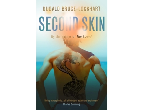 Livro Second Skin De Dugald Bruce-lockhart (inglês - Capa Dura)