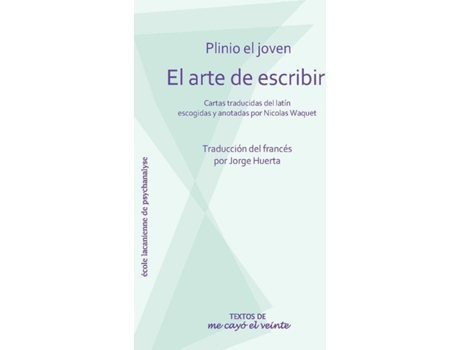 Livro El Arte De Escribir de El Joven Plinio (Espanhol)