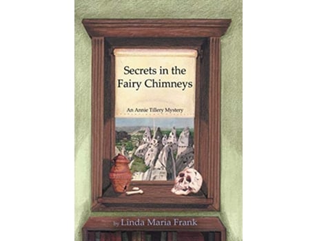 Livro Secrets in the Fairy Chimneys de Linda Maria Frank (Inglês)