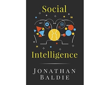 Livro Social Intelligence de Jonathan Baldie (Inglês)
