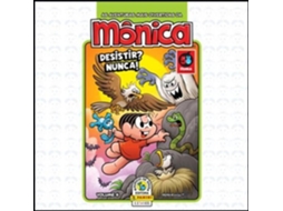 Livro Monica - Desistir? Nunca!