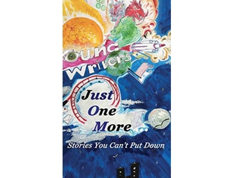 Livro Just One More Stories You Cant Put Down de Elijah Bodden, Aoife O'Connell et al. (Inglês - Capa Dura)
