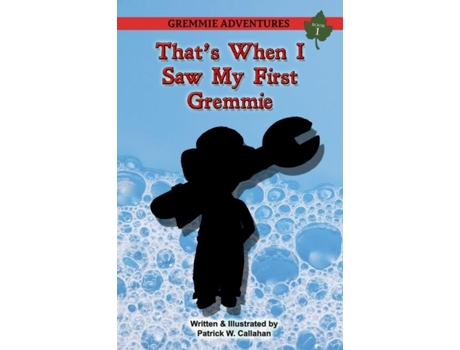 Livro Thats When I Saw My First Gremmie De Callahan, Patrick Et Al. (inglês)