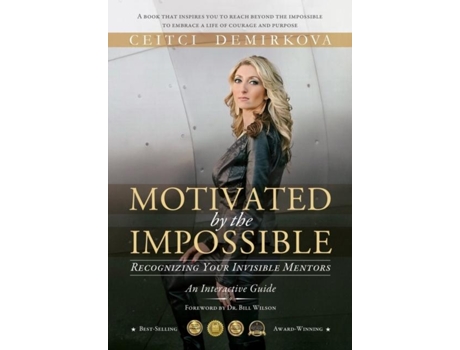 Livro Motivated By The Impossible Recognizing Your Invisible Mentors De Ceitci Demirkova (inglês)