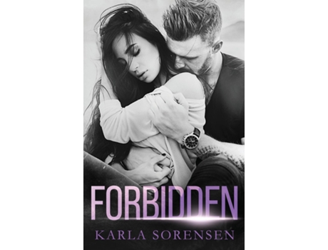 Livro Forbidden de Karla Sorensen (Inglês)