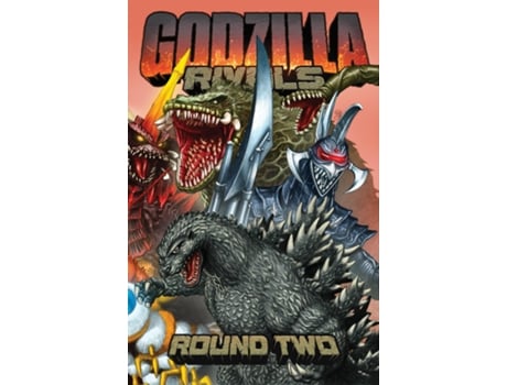 Livro Godzilla Rivals Round Two de Keith Davidsen e Blue Dellaquanti (Inglês)
