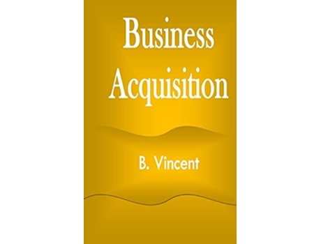 Livro Business Acquisition De B Vincent (inglês)