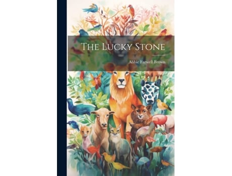 Livro The Lucky Stone de Abbie Farwell Brown (Inglês)