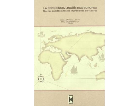 Livro La conciencia lingÃ¼Ã­stica europea : nuevas aportaciones de impresiones de viajeros de Emma Martinell (Espanhol)