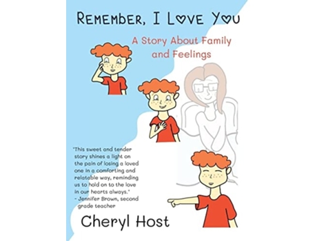 Livro Remember, I Love You De Cheryl Host (inglês)