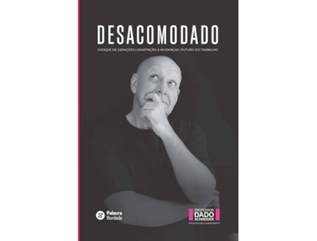 Livro Desacomodado de DADO SCHNEIDER (Português)