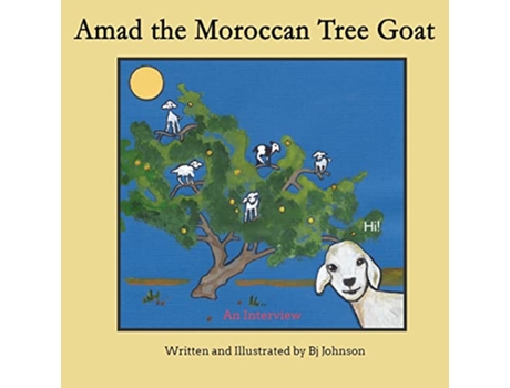 Livro Amad the Moroccan Tree Goat An Interview de Barbara Johnson (Inglês)