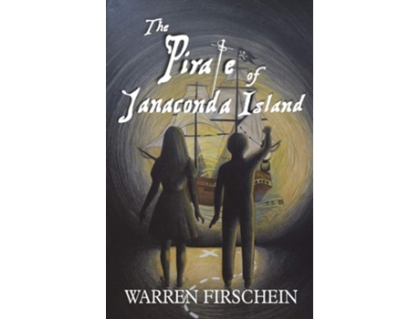 Livro The Pirate Of Janconda Island De Warren Firschein (inglês)