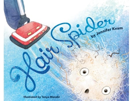 Livro Hair Spider de Jennifer Kvam (Inglês)