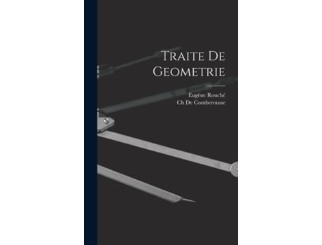 Livro Traite De Geometrie De Eugène Rouché (inglês)