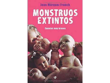 Livro Monstruos Extintos de Joan Márquez Franch (Espanhol)