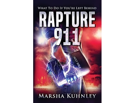Livro Rapture 911 What To Do If Youre Left Behind de Marsha Kuhnley (Inglês)