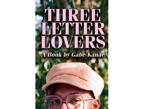 Livro Three Letter Lovers De Gabriel Kanae (inglês)
