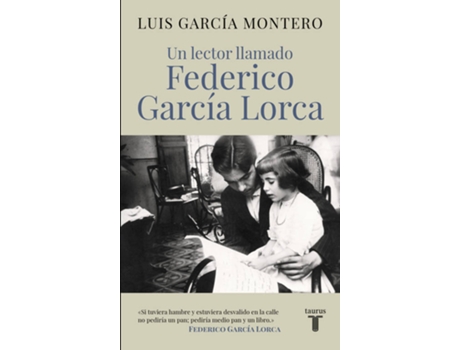 Livro UN LECTOR LLAMADO FEDERICO GARCÍA LORCA de Luis García Montero
