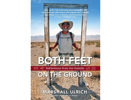 Livro Both Feet on the Ground Reflections from the Outside de Marshall Ulrich (Inglês)