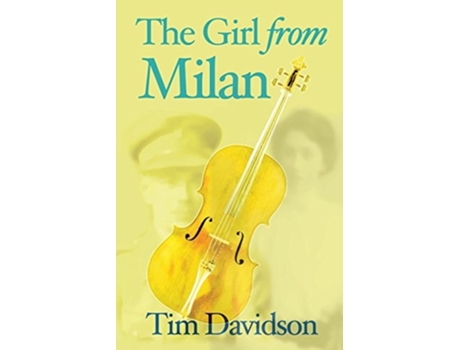 Livro The Girl from Milan de Tim Davidson (Inglês)