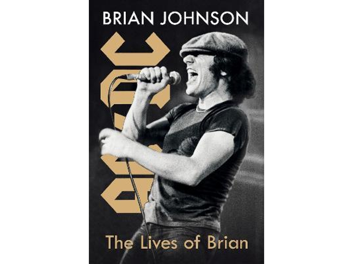 Livro The Lives Of Brian de Brian Johnson (Inglês - Capa Dura)