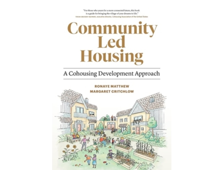 Livro Community Led Housing A Cohousing Development Approach de Ronaye Matthew e Margaret Critchlow (Inglês)