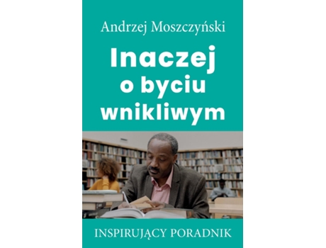 Livro Inaczej O Byciu Wnikliwym De Andrzej Moszczynski (inglês)