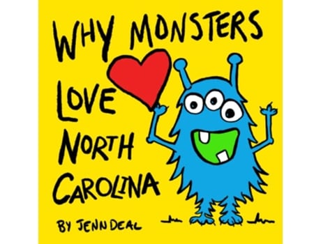 Livro Why Monsters Love North Carolina Why Monster Love Series de Jenn Deal (Inglês)