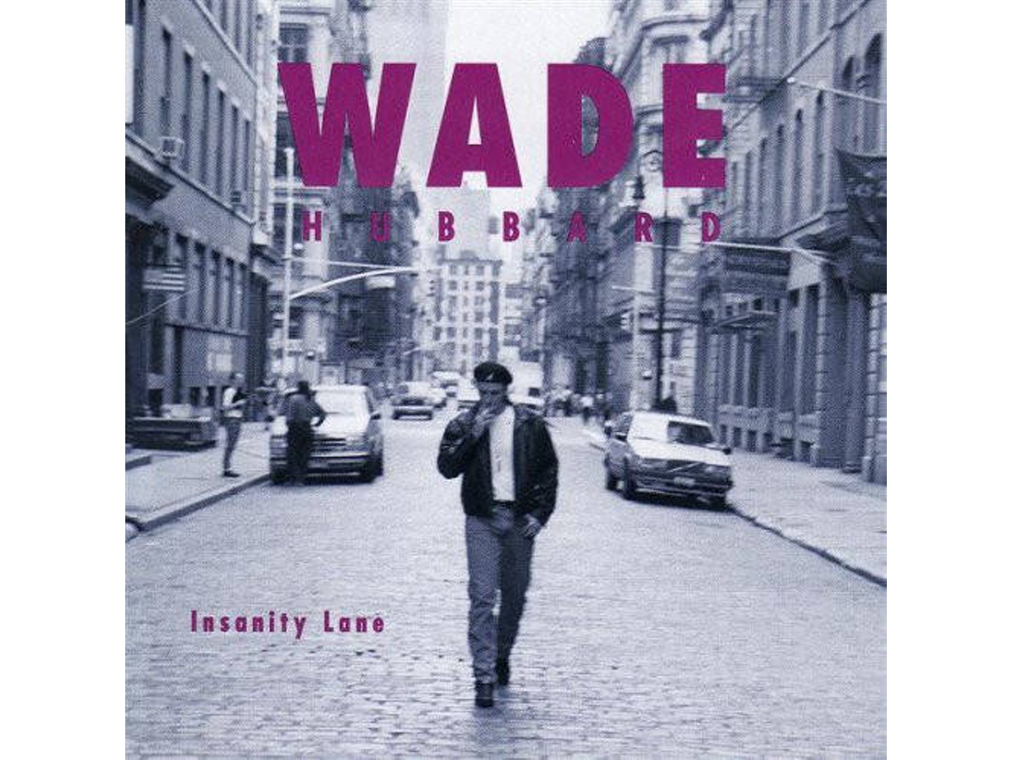 CD Wade Hubbard - Insanity (1CDs)