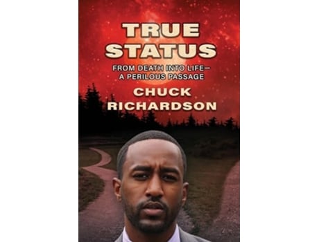 Livro True Status de Chuck Richardson (Inglês)