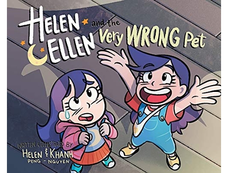 Livro Helen Ellen And The Very Wrong Pet de Helen Peng (Inglês)