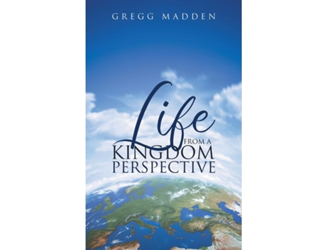 Livro Life From a Kingdom Perspective de Gregg Madden (Inglês)