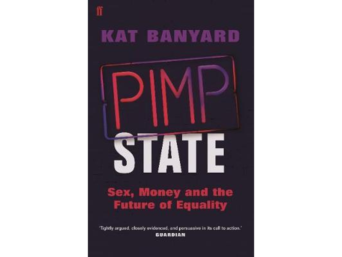Livro Pimp State de Kat Banyard (Inglês)