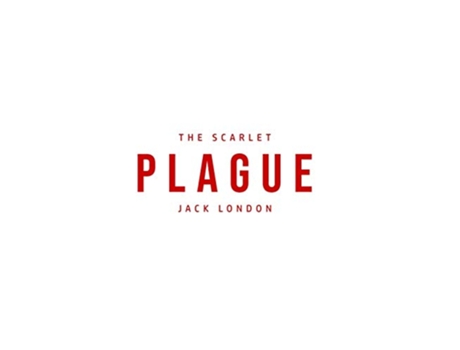 Livro The Scarlet Plague de Jack London (Inglês)