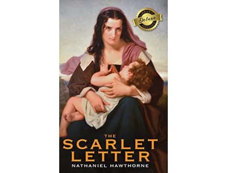 Livro The Scarlet Letter Deluxe Library Edition de Nathaniel Hawthorne (Inglês)