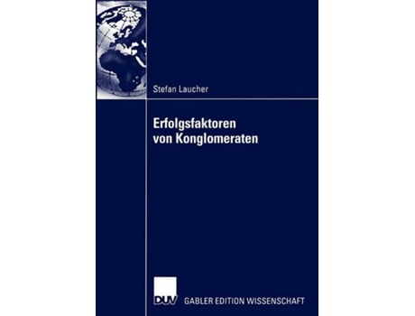 Livro Erfolgsfaktoren von Konglomeraten German Edition de Stefan Laucher (Alemão)