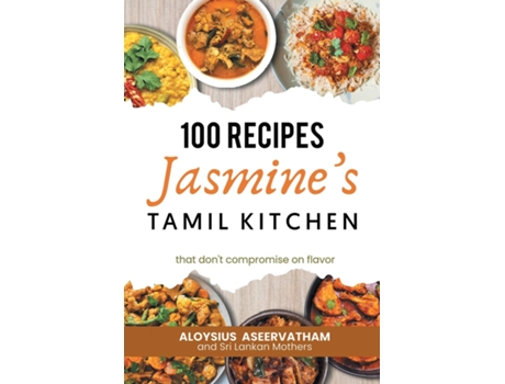 Livro Jasmines Tamil Kitchen de Aloysius Aseervatham (Inglês)
