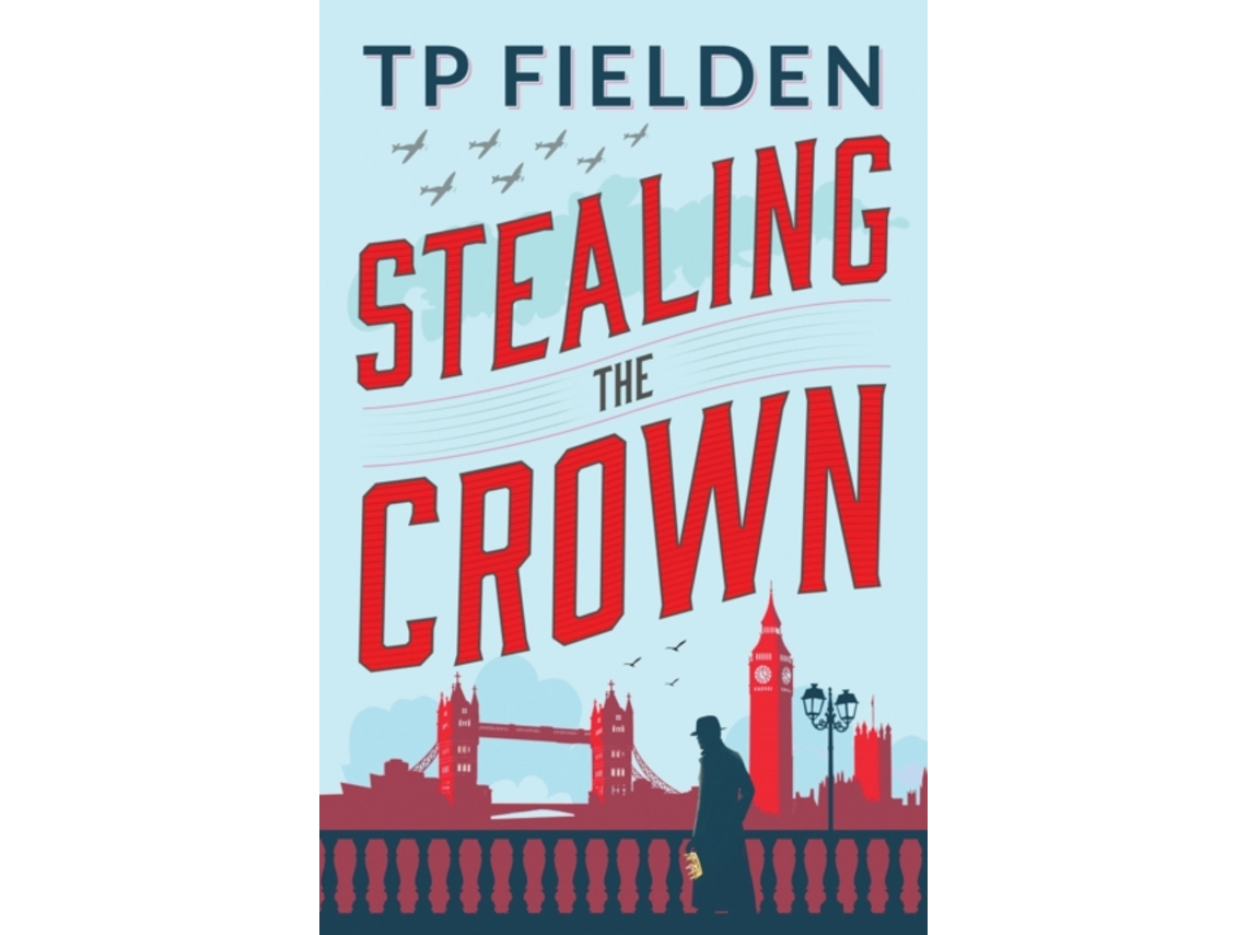 Livro Stealing the Crown de Tp Fielden (Inglês)