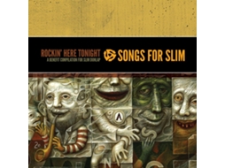 CD Songs for Slim: Rockin' Here Tonight - A Benefit Compilation for Slim Dunlap
