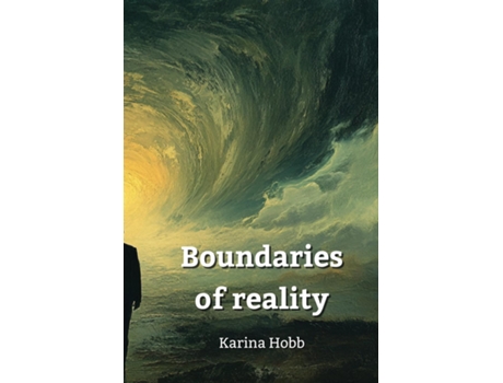 Livro Boundaries of Reality de Karina Hobb (Inglês)